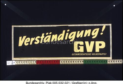 Bundestagswahl, GVP-Wahlplakat