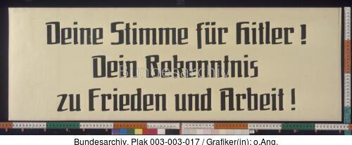 Reichstagswahl, Volksabstimmung, Wahlplakat NSDAP
