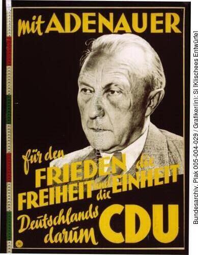 Bundestagswahl, CDU-Wahlplakat, Adenauer